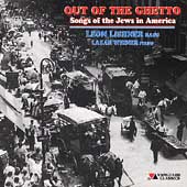 Out of the Ghetto - Songs of the Jews in America / Lishner