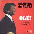 Ole! - Guitarra Flamenco / Manitas de Plata