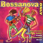 Bossanova Only