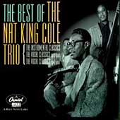 The Best Of Nat "King" Cole Trio... [Box]