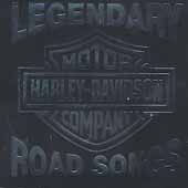 Legendary Harley-Davidson Road Songs