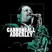 Definitive Cannonball Adderley, The
