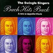 Bach Hits Back / The Swingle Singers