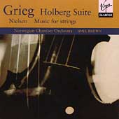 Grieg: Holberg Suite;  Nielsen: Music for Strings / Brown