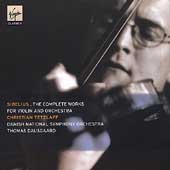 Sibelius: Complete Works for Violin and Orchestra / Tetzlaff