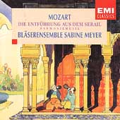 Mozart: Die Entfuehrung aus dem Serail (Harmoniemusik) /Meyer