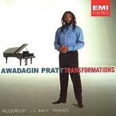 Transformations - Mussorgsky, Bach, Brahms / Awadagin Pratt