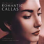 Maria Callas - The Best of Romantic Callas