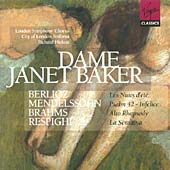 Dame Janet Baker - Berlioz, Respighi etc / Hickox et al
