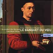 Le Banquet du Voeu 1454 - Dufay etc / Vellard, Ensemble Gilles Binchois