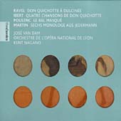 Ravel: Don Quichotte a Dulcinee etc / Van Dam, Nagano et al