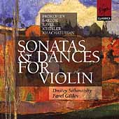 Sonatas & Dances for Violin / Sitkovetsky, Gililov