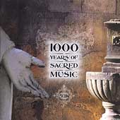 1000 Years of Sacred Music