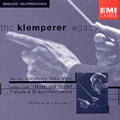Klemperer Legacy - Berlioz: Symphonie fantastique;  et al