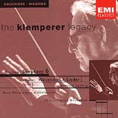 Klemperer Legacy - Bruckner: Symphony no 6;  Wagner / Ludwig