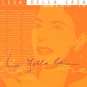 Lisa Della-Casa - Lieder & Arias