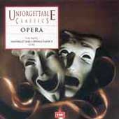 Unforgettable Classics - Opera