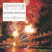 Unforgettable Classics - Orchestral Spectacular