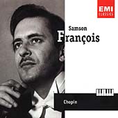Chopin: Works for Solo Piano / Samson Francois