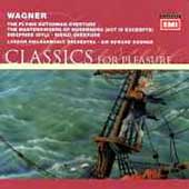 Wagner: Flying Dutchman Overture, etc / Downes, London PO