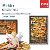 Mahler: Symphony no 5 / Conlon, Cologne Guerzenich Orchestra