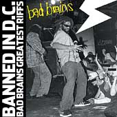 Banned In DC: Bad Brains Greatest Riffs [ECD]
