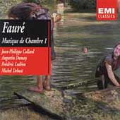 Faure, Musique de Chambre 1 / Collard, Dumay, et al