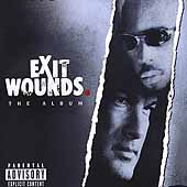 Exit Wounds: The Album