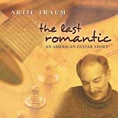 The Last Romantic: An American Guitar Story