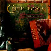 Celtic Roots: Spirit Of Dance