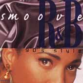 Smoove R&B: 90's Style