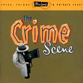 Ultra-Lounge Vol. 7: The Crime Scene