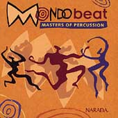 Mondo Beat: Masters Of Percussion