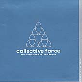 Collective Force: The Very Best Of 3rd Force