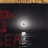 Telling Stories To The Sea: Adventures In Afropea 3