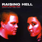 Raising Hell - Hard House Mix