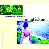 The Essence Collection: Channel Islands