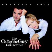 Remember This: The Out of the Grey Collection 1991-1998