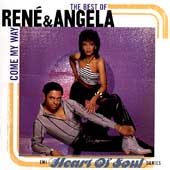 The Best Of Rene & Angela: Come My Way