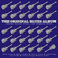 The Original Blues Album [CCCD]