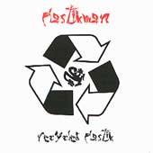 Recycled Plastik