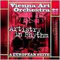 Artistry In Rhythm: A European Suite