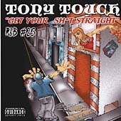 Get Your Shit Straight (Mixed By Tony Touch)