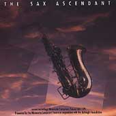 The Sax Ascendant / The Saxophone Quartet