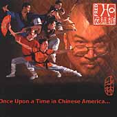 Once Upon a Time in Chinese America *