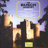 Brahms: Clarinet Quintet, Horn Trio / Busch Quartet, Kell