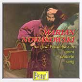The Great Polish Bass in Opera & Song / Marian Nowakowski