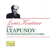 Lyapunov: 12 Transcedental Etudes / Louis Kentner