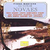 Piano Masters - Guiomar Novaes - Bach, Mozart, Chopin, et al