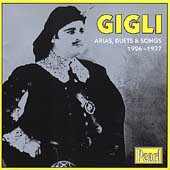 Gigli - Arias, Duets & Songs 1926-1937